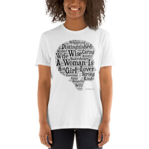 A Woman Is Short-Sleeve Unisex T-Shirt