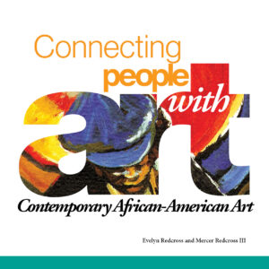Connecting People with Art (student edition) by Evelyn and Mercer Redcross