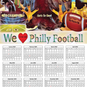 It's A Philly Thing - 11 x 17 Physical Calendar - not digital